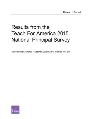 Results from the Teach for America 2015 National Principal Survey