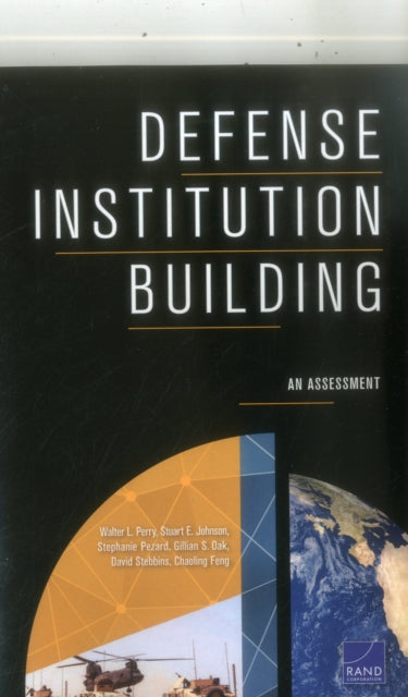 Book cover of: Defense Institution Building. By: Walter L. Perry