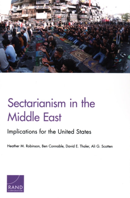 Book cover of: Sectarianism in the Middle East. By: Heather M. Robinson