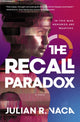 Book cover of: Recall Paradox. By: Julian Ray Vaca