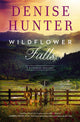 Book cover of: Wildflower Falls. By: Denise Hunter