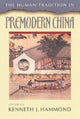 Book cover of: Human Tradition in Premodern China. By: Kenneth J. Hammond