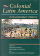 Book cover of: Colonial Latin America. By: Sandra Lauderdale Taylor,  William B. Mills,  Kenneth Graham