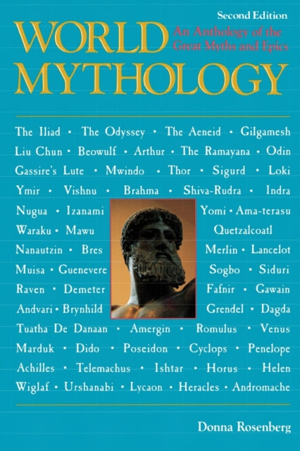 Book cover of: World Mythology. By: Donna Rosenberg