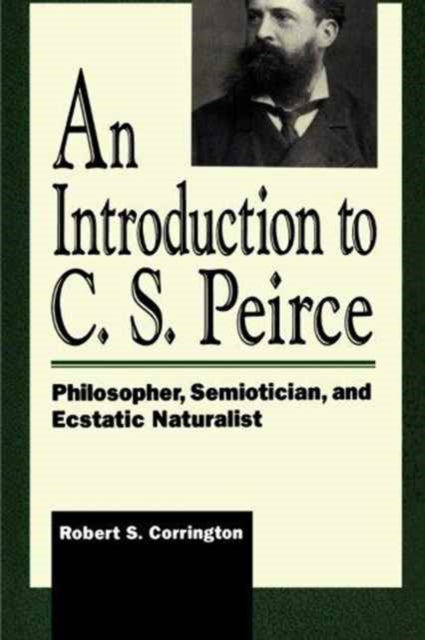 Book cover of: Introduction to C. S. Peirce