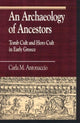 Book cover of: Archaeology of Ancestors. By: Carla M. Antonaccio