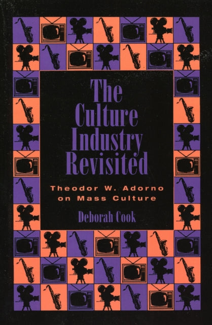 Book cover of: Culture Industry Revisited