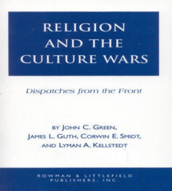Book cover of: Religion and the Culuture Wars