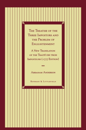 Treatise of the Three Impostors and the Problem of Enlightenment