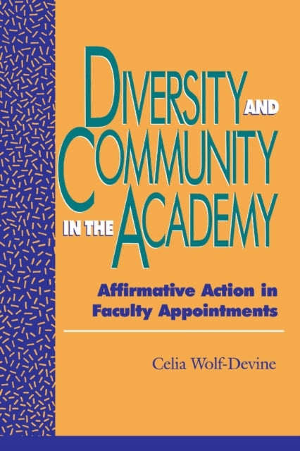 Book cover of: Diversity and Community in the Academy