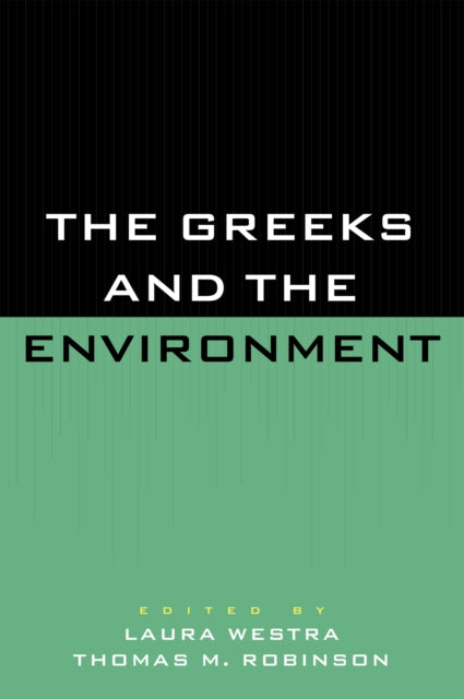 Book cover of: Greeks and the Environment