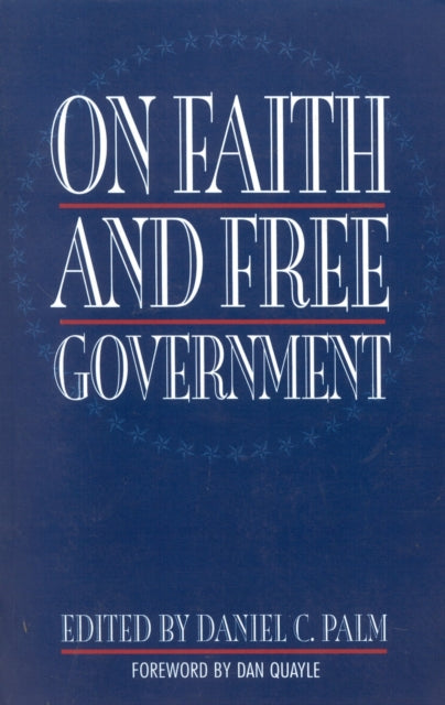 Book cover of: On Faith and Free Government