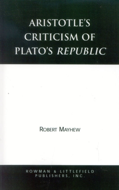 Book cover of: Aristotle's Criticism of Plato's Republic
