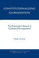 Book cover of: Constitutionalizing Globalization