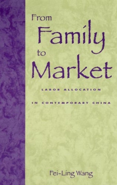 Book cover of: From Family to Market