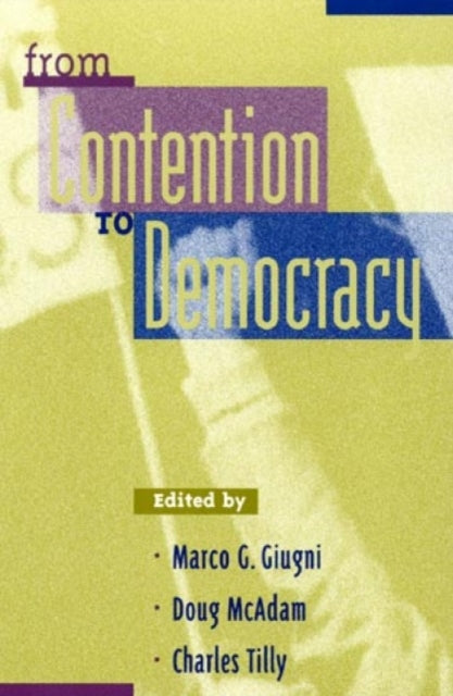 Book cover of: From Contention to Democracy