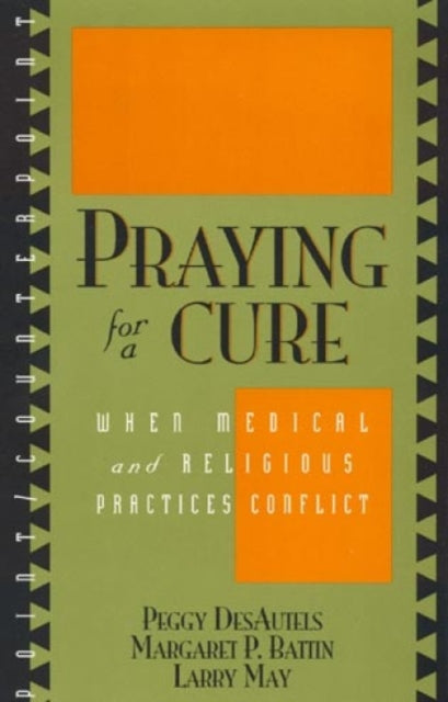Book cover of: Praying for a Cure