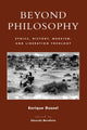 Book cover of: Beyond Philosophy. By: Eduardo Mendieta