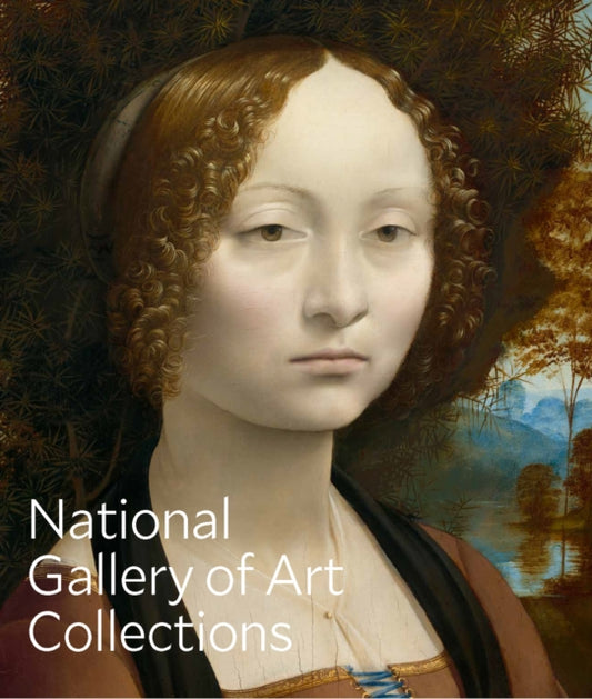 Book cover of: National Gallery of Art: The Collections. By: National Gallery Of Art