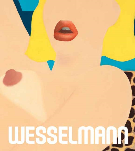 Book cover of: Tom Wesselmann