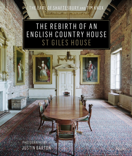 Book cover of: Rebirth of an English Country House. By: The Earl of Shaftesbury