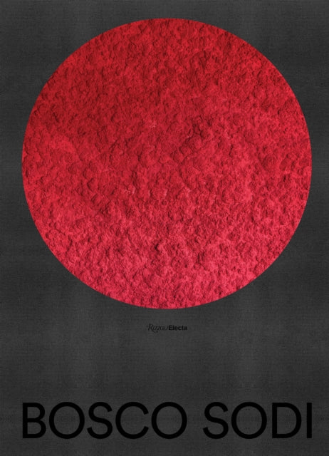 Book cover of: Bosco Sodi. By: Dakin Hart