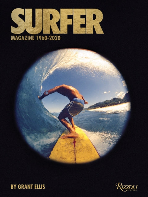 Book cover of: Surfer Magazine. By: Grant Ellis