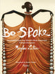 Be-Spoke, What the Most Important Fashion Designers in the World Told Only to Marylou Luther 9780847872022 Marylou Luther
