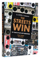 Book cover of: LL COOL J Presents The Streets Win. By: L. L. Cool J