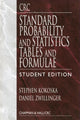 Book cover of: CRC Standard Probability and Statistics Tables and Formulae, Student Edition. By: Stephen Kokoska