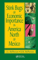 Book cover of: Stink Bugs of Economic Importance in America North of Mexico. By: J. E. McPherson
