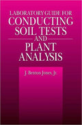 Laboratory Guide for Conducting Soil Tests and Plant Analysis