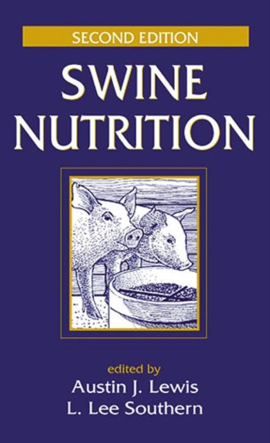 Book cover of: Swine Nutrition