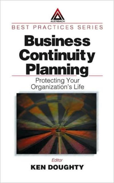 Book cover of: Business Continuity Planning. By: Ken Doughty