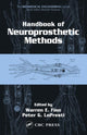 Book cover of: Handbook of Neuroprosthetic Methods