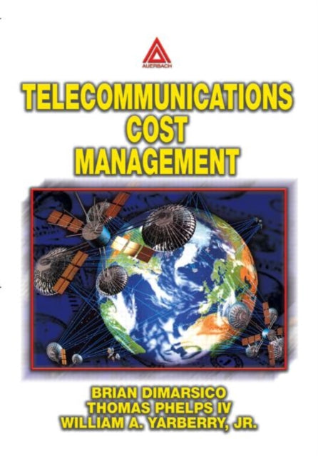 Book cover of: Telecommunications Cost Management. By: Jr., William A. Yarberry