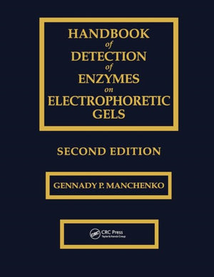 Handbook of Detection of Enzymes on Electrophoretic Gels