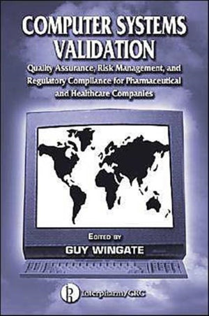 Computer Systems Validation