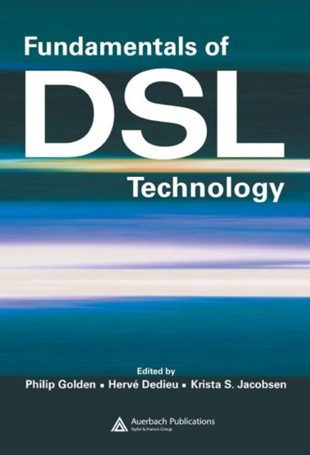 Book cover of: Fundamentals of DSL Technology