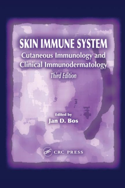Book cover of: Skin Immune System. By: Jan D. Bos