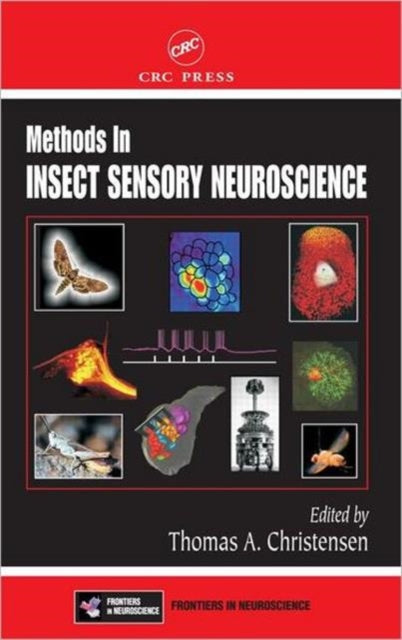 Book cover of: Methods in Insect Sensory Neuroscience. By: Thomas A. Christensen