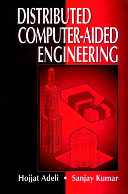 Book cover of: Distributed Computer-Aided Engineering
