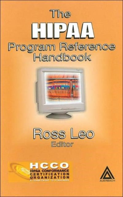 Book cover of: HIPAA Program Reference Handbook
