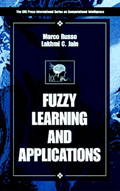 Book cover of: Fuzzy Learning and Applications. By: Marco Russo