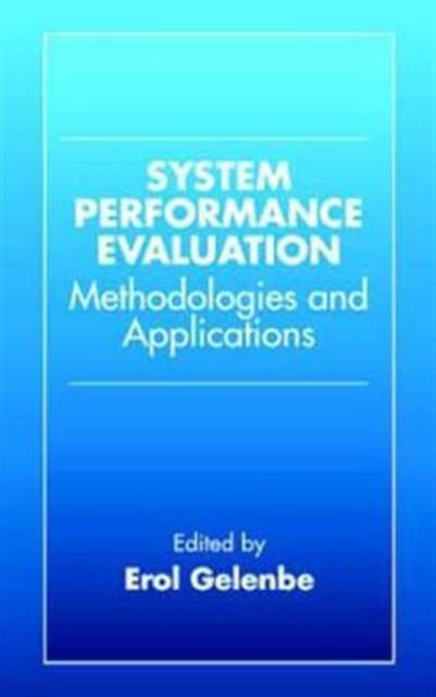 Book cover of: System Performance Evaluation. By: Erol Gelenbe
