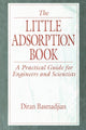 Book cover of: Little Adsorption Book. By: Diran Basmadjian