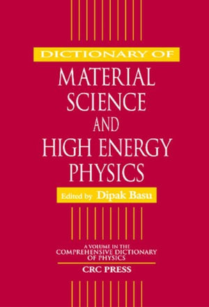 Dictionary of Material Science and High Energy Physics