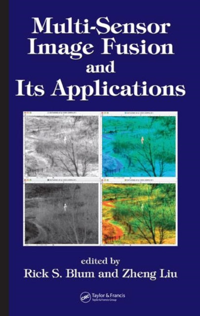 Book cover of: Multi-Sensor Image Fusion and Its Applications