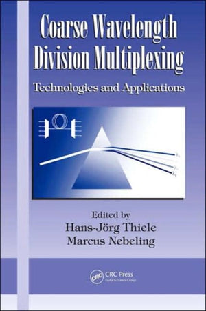 Coarse Wavelength Division Multiplexing