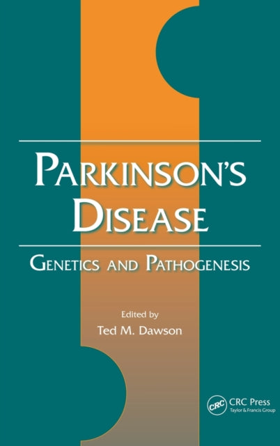 Book cover of: Parkinson's Disease. By: Ted M. Dawson
